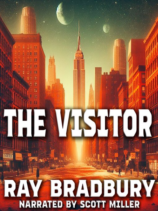 Title details for The Visitor by Ray Bradbury - Available